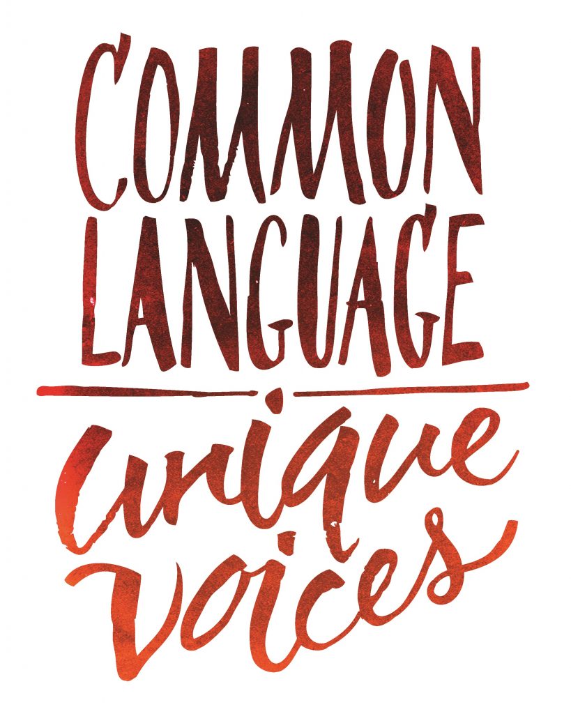 Common Language, Unique Voices | November 19- December 18, 2016